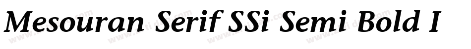 Mesouran Serif SSi Semi Bold Italic字体转换